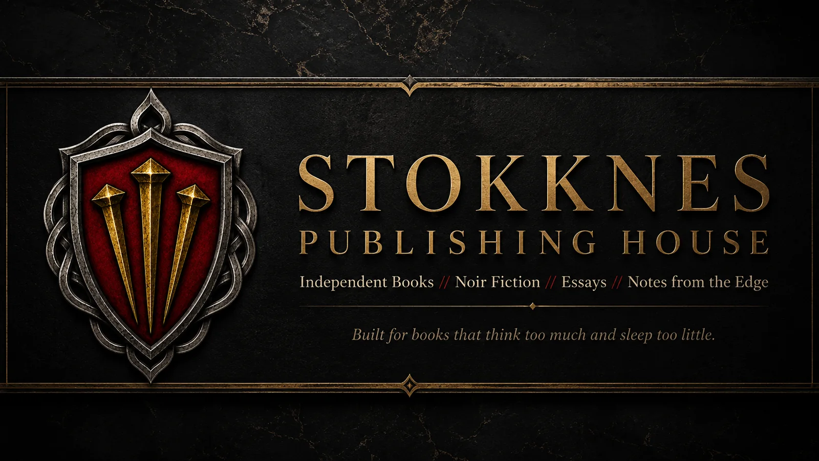 Stokknes Publishing House — Independent Books, Noir Fiction, Essays, Notes from the Edge