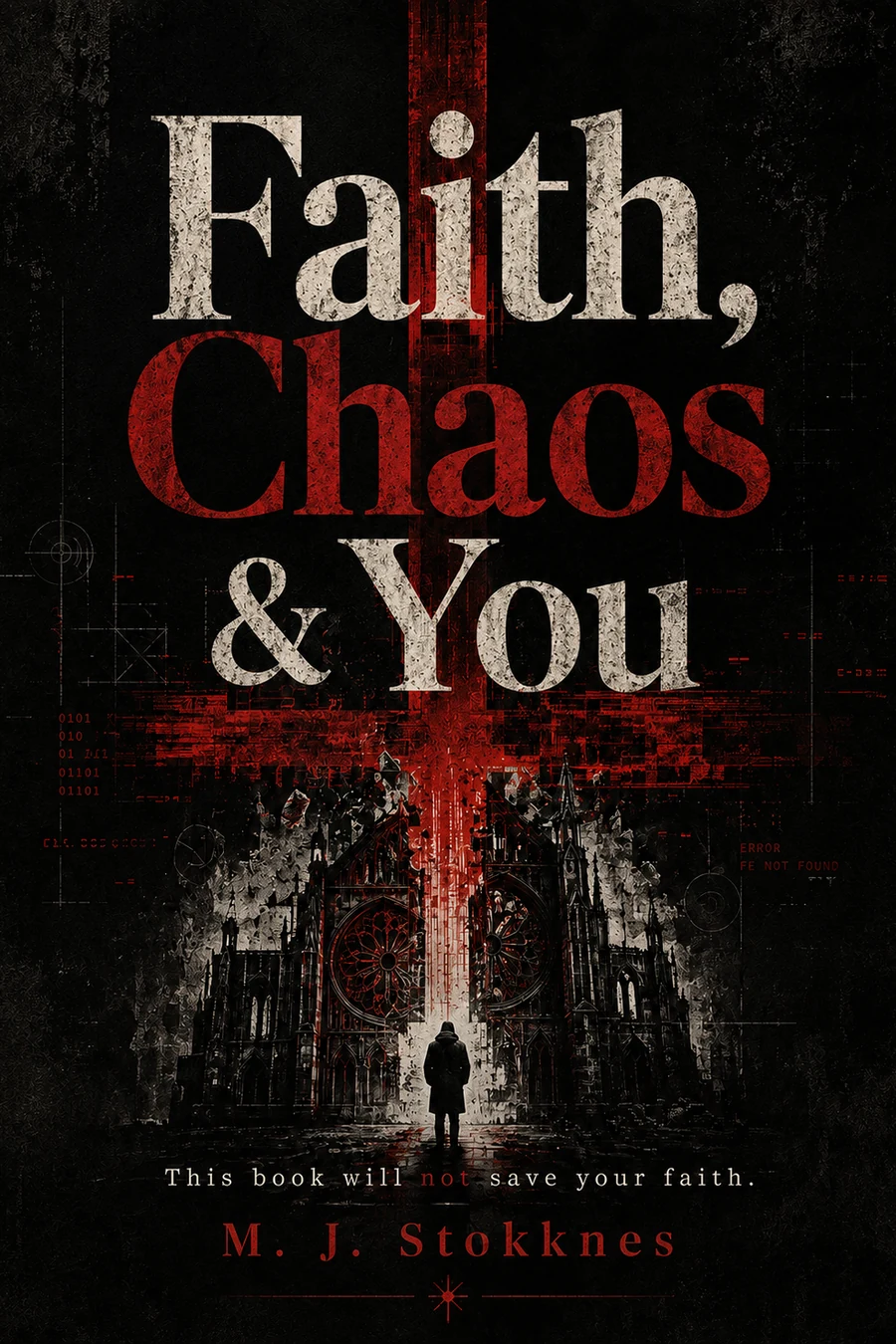 Cover of Faith, Chaos & You