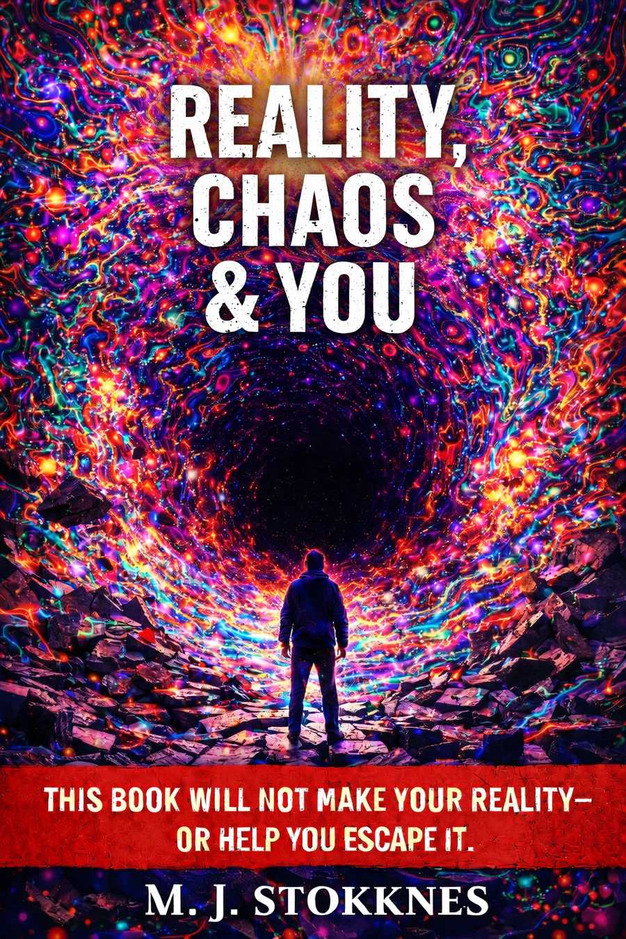 Cover of Reality, Chaos & You